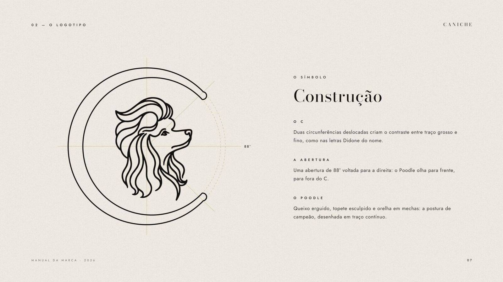 Construção do símbolo: o C, a abertura de 88° e o poodle em traço contínuo