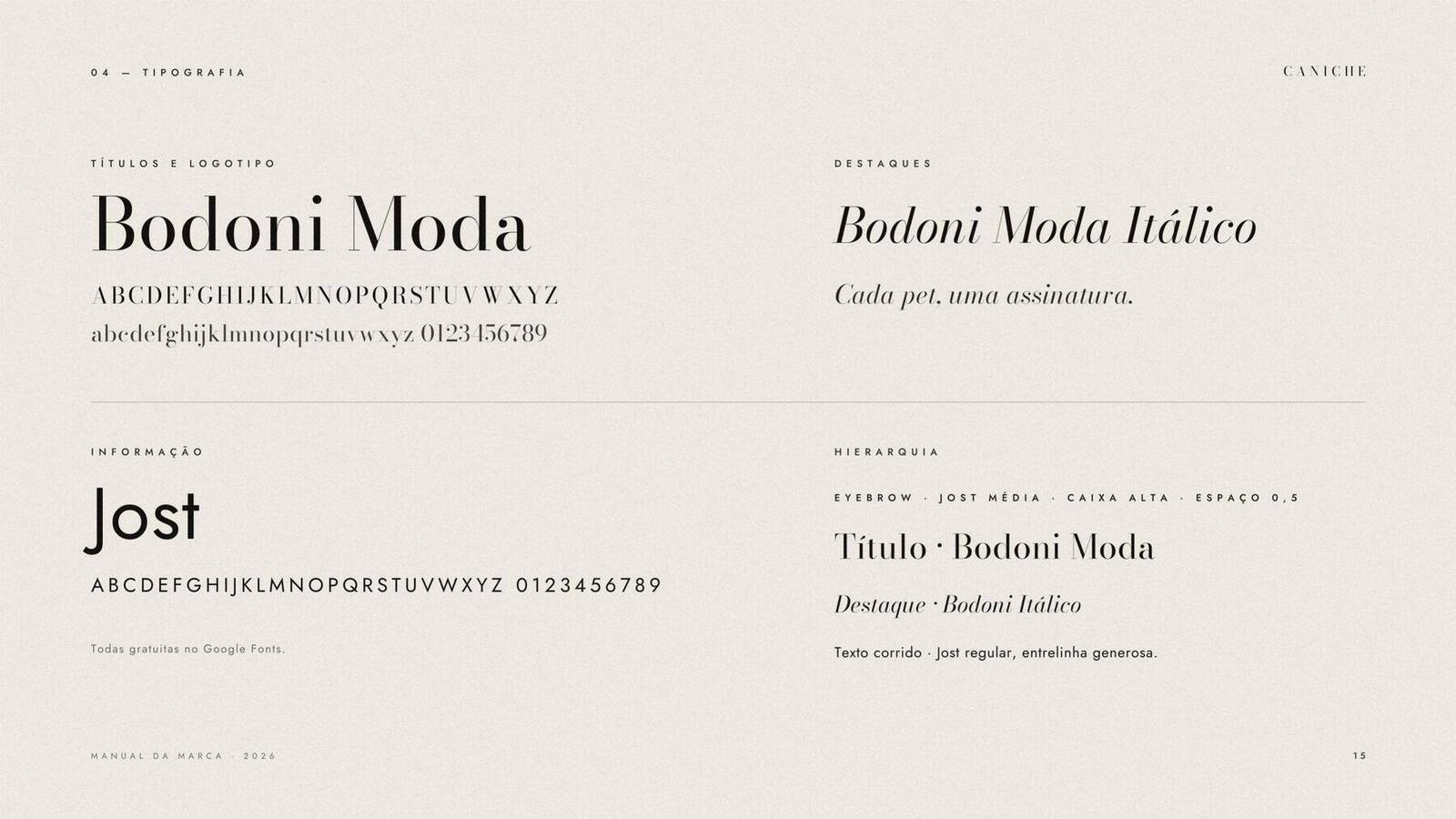 Tipografia: Bodoni Moda nos títulos e Jost nos textos